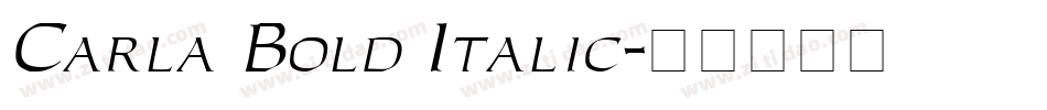 Carla Bold Italic字体转换
